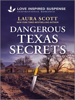 cover image of Dangerous Texas Secrets